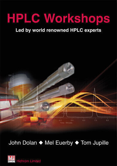 2013 HPLC/UHPLC training programme with courses from world-renowned experts John Dolan and Mel Euerby announced by Hichrom