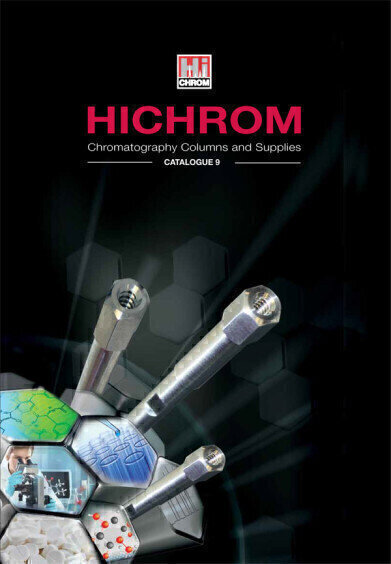 Chromatography Columns and Supplies - Hichrom Technical Catalogue 9
