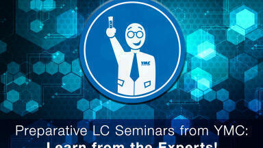 New preparative LC Seminars for you!